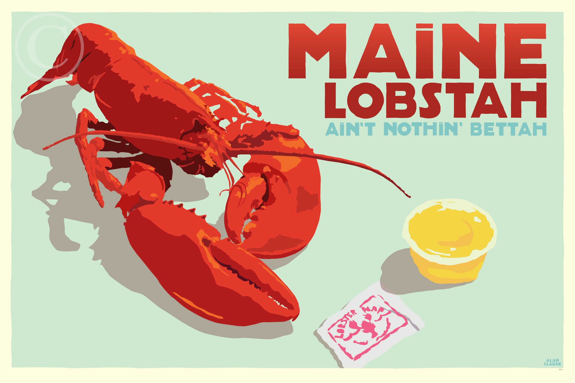 Maine Lobstah With Butter Art Print 24" x 36" Vertical Wall Poster By Alan Claude - Maine